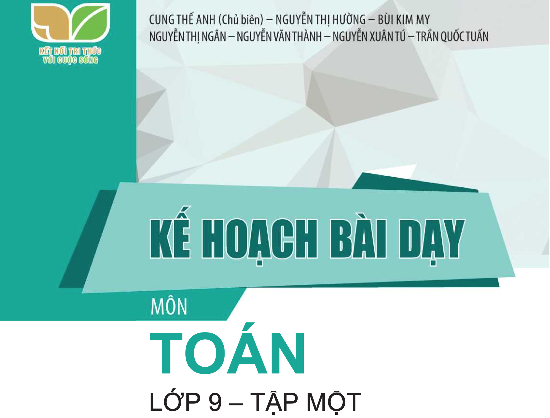 Giáo án Toán 9 Học Kỳ I sách Kết nối tri thức 2024